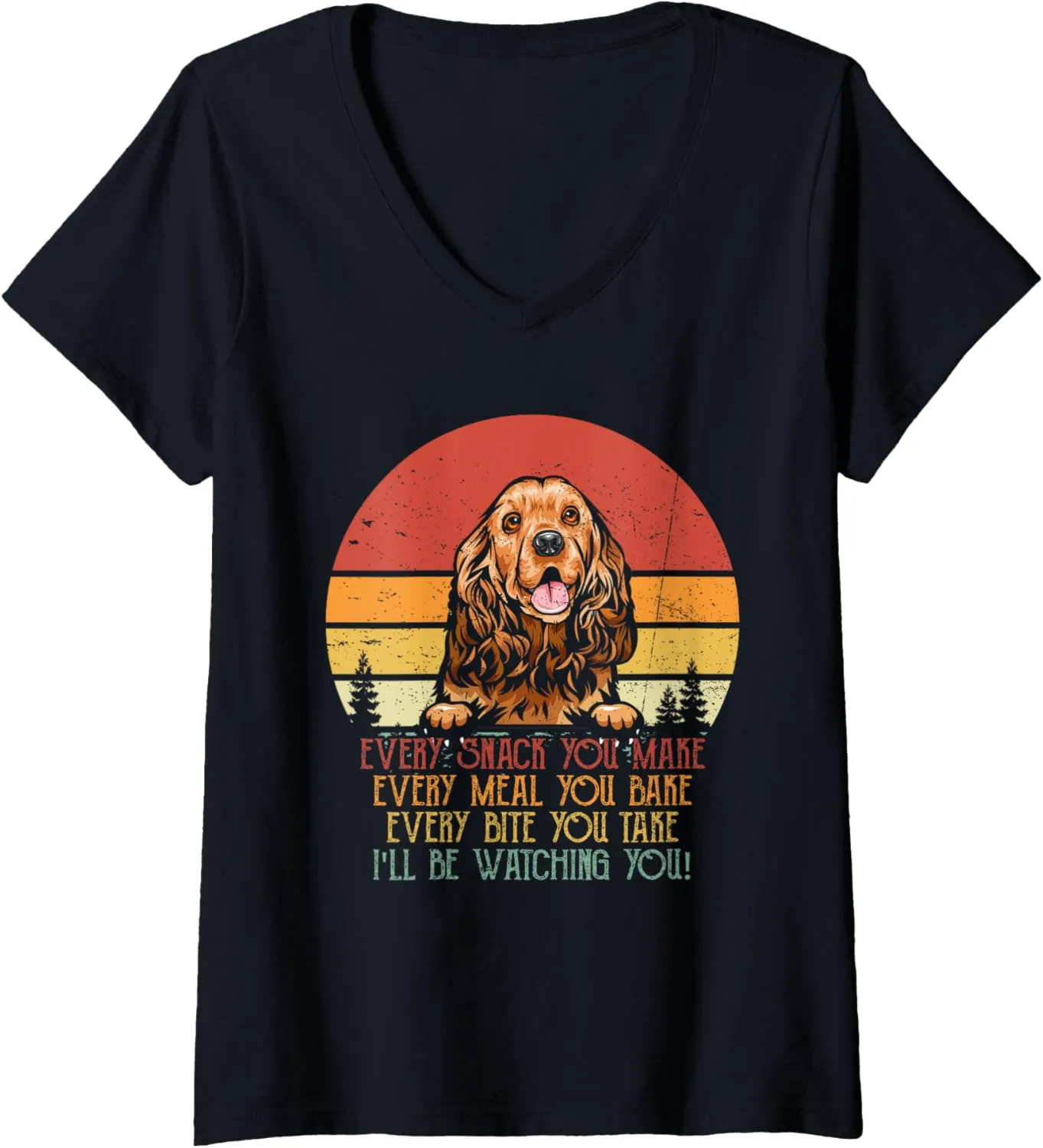 Be Watching You Red Cocker Spaniel deprive recipient proposal Dog Owner V-Neck T-Shirt Womens Vintage I'll 