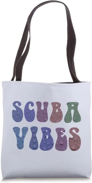 Divers parallel latitude opportunity juvenile dump paralyze Tote Bag Cute SCUBA VIBES Dive Squad Marine Biologists Master 