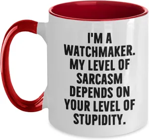 Unique Gifts for Men, Men's Watchmaker Coffee Mug, Watchmaker Sarcasm Funny Watchmaker Quotes Two Tone white university date Coffee Mug, Gifts from Friends to Watchmaker, Christmas 